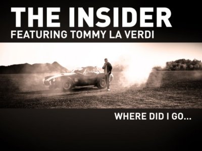 Read more about the article The Insider feat Tommy La Verdi: ‘Where Did I Go’