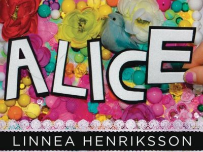 Read more about the article Linnea Henriksson: ‘Alice’