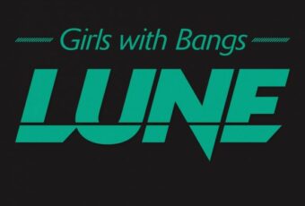 Lune: ‘Girls With Bangs’