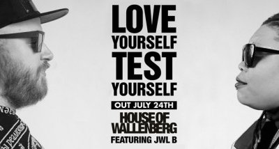 Read more about the article House of Wallenberg feat. Jwl B: ‘Love Yourself’
