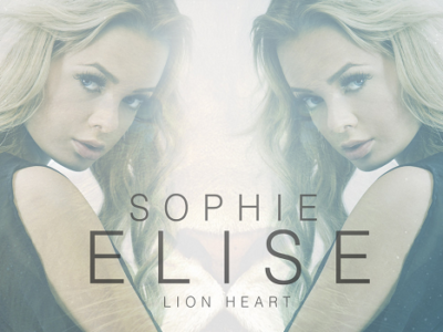 Read more about the article Sophie Elise: ‘Lionheart’