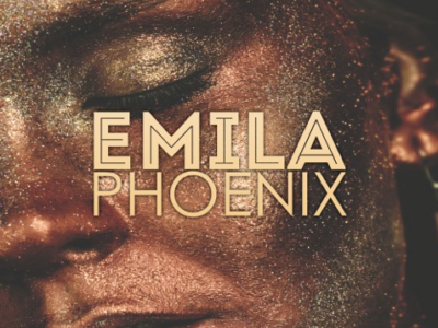 Read more about the article INTRODUCING: Emila – ‘Phoenix’