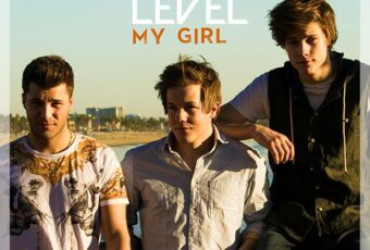 SONG: The Main Level – ‘My Girl’