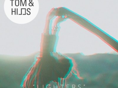 Read more about the article SONG: Tom & Hills feat. Troi – ‘Lighters’