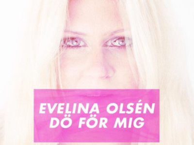 Read more about the article INTRODUCING: Evelina Olsén – ‘Dö För Mig’