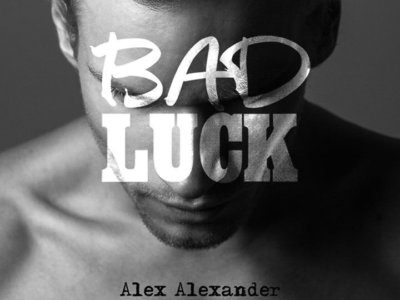 Read more about the article SONG: Alex Alexander – ‘Bad Luck’