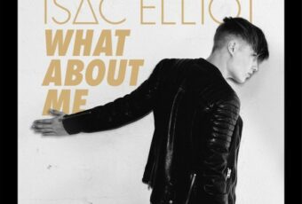 SONG: Isac Elliot – ‘What About Me’ (Bit Funk Remix)