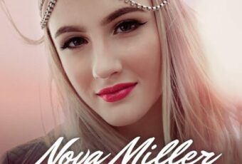 SONG: Nova Miller – ‘Add A Little Fire’