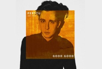 SONG: Perttu feat. Yates – ‘Good Good’