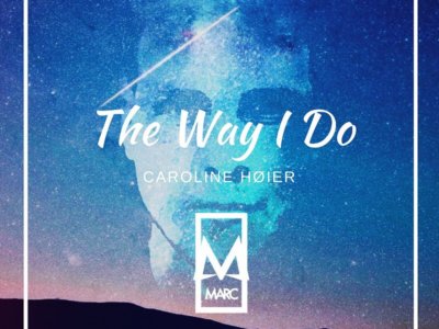 Read more about the article SONG: MARC feat. Caroline Høier – ‘The Way I Do’