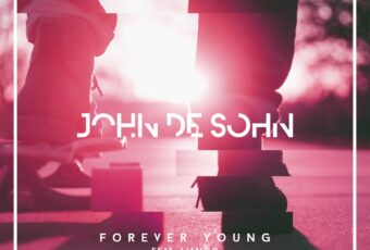 SONG: John De Sohn feat. Liamoo – ‘Forever Young’
