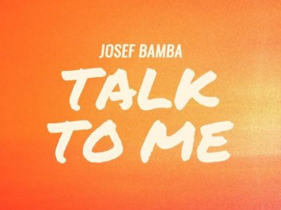 Read more about the article SONG: Josef Bamba – ‘Talk To Me’