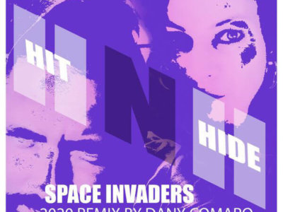 Read more about the article SONG: Hit’n’Hide – ‘Space Invaders (Dany Comaro 2020 Remix)’