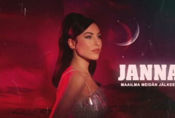 SONG: Janna – ‘Maailma Meidän Jälkeen’