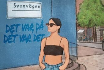 INTRODUCING: Sveavägen – ‘Det Var Då, Det Var Det’