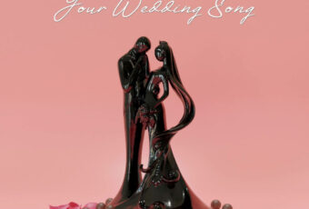 SONG: September feat. RAVEN – ‘Your Wedding Song’