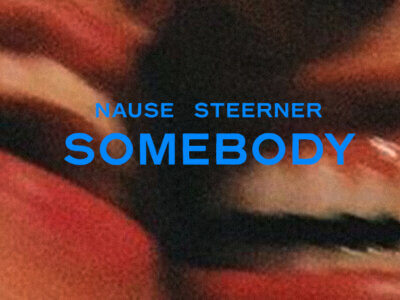 Read more about the article SONG: Nause & Steerner – ‘Somebody’