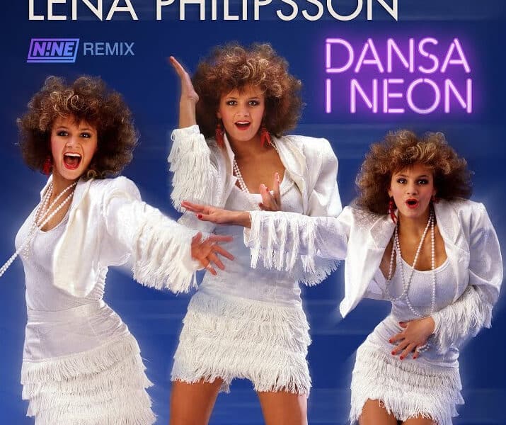 Read more about the article SONG: Lena Philipsson – ‘Dansa i Neon’ (N!ne Remix)