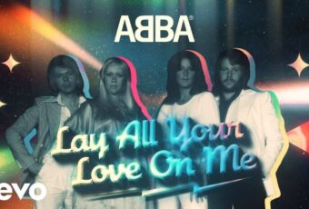 SONG: ABBA – ‘Lay All Your Love On Me’ (Allertz Remix)